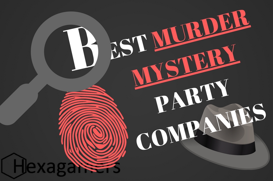 Best Murder Mystery Party Companies Hexagamers