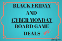 Black Friday and Cyber Monday Board Game Deals